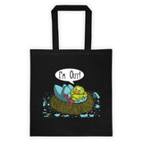 I'm Out! Tote Bag + House Of HaHa Best Cool Funniest Funny Gifts