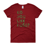 Do You Like Bugs? Creepy Insect Lovers Entomology Women's short sleeve t-shirt + House Of HaHa Best Cool Funniest Funny Gifts