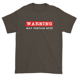 Warning: May Contain Nuts Men's Short Sleeve T-Shirt + House Of HaHa Best Cool Funniest Funny Gifts