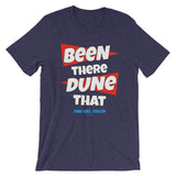 Been There Dune That Sand Lake Oregon ATV Flag Short-Sleeve Unisex T-Shirt + House Of HaHa Best Cool Funniest Funny Gifts