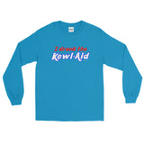 I Drank the Kewl Aid Psychedelic LSD Men's Long Sleeve T-Shirt + House Of HaHa Best Cool Funniest Funny Gifts