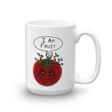 I am Fruit Tomato Guardians Groot Mashup Parody Mug + House Of HaHa Best Cool Funniest Funny Gifts