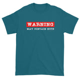 Warning: May Contain Nuts Men's Short Sleeve T-Shirt + House Of HaHa Best Cool Funniest Funny Gifts