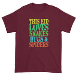This Kid Loves Snakes Bugs Spiders Creepy Critters Short sleeve t-shirt + House Of HaHa Best Cool Funniest Funny Gifts