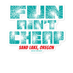 Fun Ain't Cheap Sand Lake Oregon Dunes ATV Vinyl Stickers + House Of HaHa Best Cool Funniest Funny Gifts