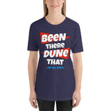 Been There Dune That Sand Lake Oregon ATV Flag Short-Sleeve Unisex T-Shirt + House Of HaHa Best Cool Funniest Funny Gifts