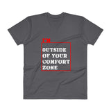 I'm Outside of Your Comfort Zone Non Conformist Men's V-Neck T-Shirt + House Of HaHa Best Cool Funniest Funny Gifts