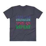 Explore Stargaze Dream Repeat Men's V-Neck T-Shirt + House Of HaHa Best Cool Funniest Funny Gifts