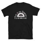 Life Is Like Geometry T-Shirt