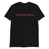 Individual Rants May Vary T-Shirt