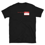 You Lost Me at Hello T-Shirt