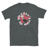 So Cal So What T-Shirt
