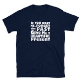 Beautiful Present T-Shirt