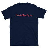 Individual Rants May Vary T-Shirt