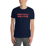 Two Balls One Stick T-Shirt