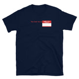 You Lost Me at Hello T-Shirt