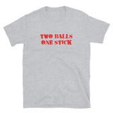 Two Balls One Stick T-Shirt