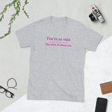 You're So Vain T-Shirt