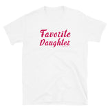 Favorite Daughter T-Shirt
