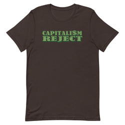 Capitalism Reject T-Shirt