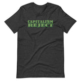 Capitalism Reject T-Shirt
