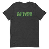 Capitalism Reject T-Shirt