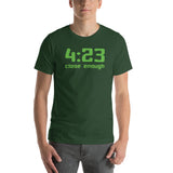 423 Close Enough Cannabis 420 T-Shirt